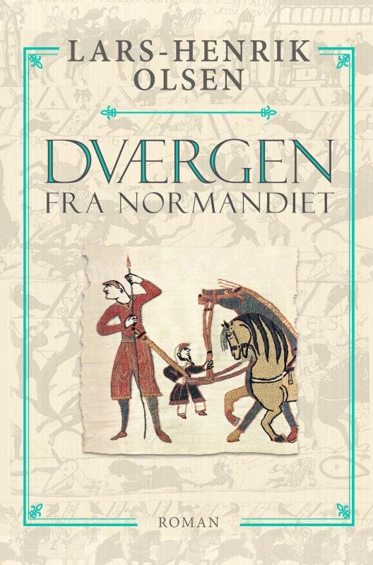 Cover for Lars-Henrik Olsen · Dværgen fra Normandiet (Pocketbok) (2019)