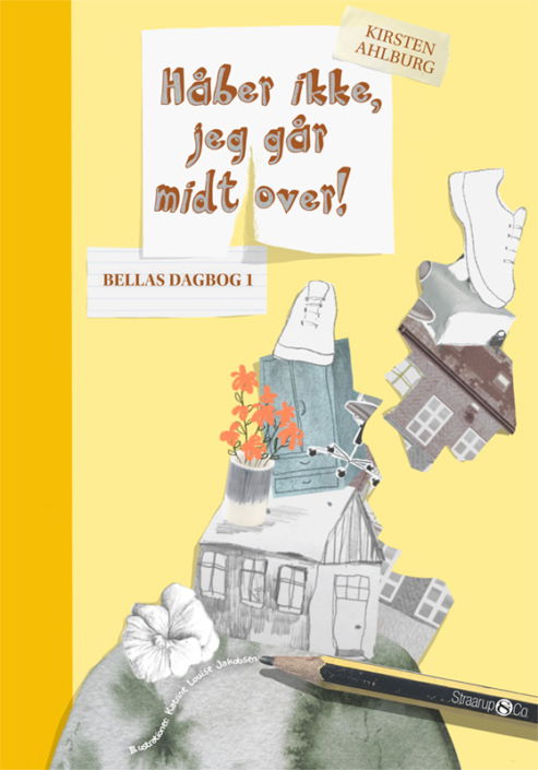 Cover for Kirsten Ahlburg · Bellas dagbog: Håber ikke, jeg går midt over (Hardcover bog) [1. udgave] (2020)