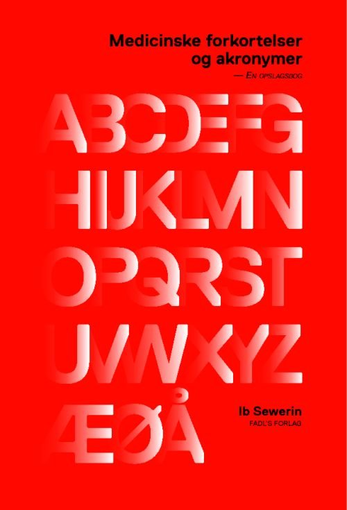 Cover for Ib Sewerin · Medicinske forkortelser og akronymer (Sewn Spine Book) [1st edition] (2012)