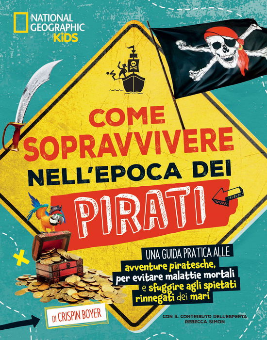 Cover for Crispin Boyer · Come Sopravvivere Nell'epoca Dei Pirati (Book)