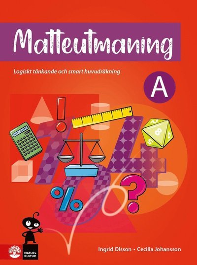 Cover for Ingrid Olsson · Matteutmaning A : Logiskt tänkande och smart huvudräkning (Bog) (2023)