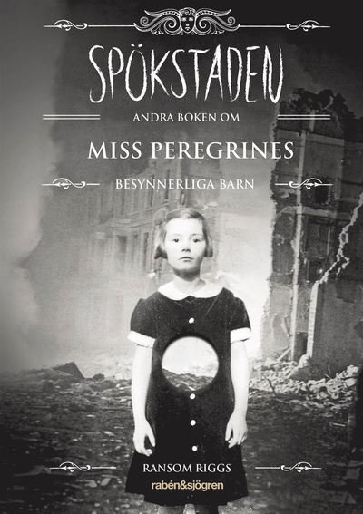 Cover for Ransom Riggs · Miss Peregrine: Spökstaden (Pocketbok) (2015)