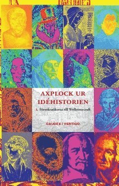 Cover for Aurelius Augustinus · Axplock ur idéhistorien 1, Från försokratikerna till Wollstonecraft (Book) (2019)