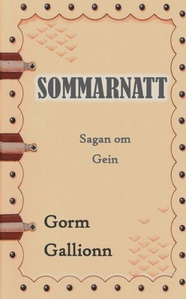 Cover for Gorm Gallionn · Sommarnatt (Paperback Book) (2021)
