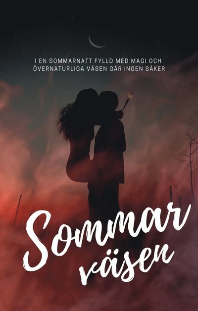 Cover for Emelie Kempe, Patrik Centerwall, C N Persson, Erika Johansson, Elin Edberg, Joha Sernelin · Sommarväsen (Paperback Book) (2021)