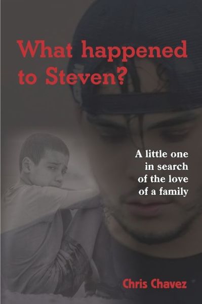 Cover for Chris Chavez · What happened to Steven? (Pocketbok) (2022)