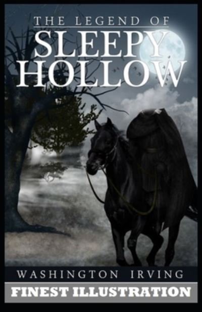 Cover for Washington Irving · The Legend of Sleepy Hollow: (Finest Illustration) (Pocketbok) (2022)