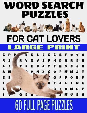 Cover for Nm Lee Press · Word Search Puzzles for Cat Lovers Large Print 60 Full Page Puzzles (Pocketbok) (2020)