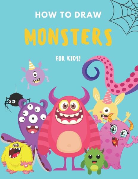 Cover for Warm Lemon Publishing · How to Draw Monsters (Paperback Book) (2021)