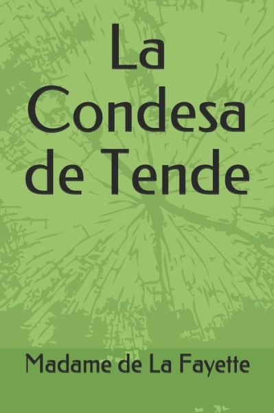 Cover for Madame De La Fayette · La Condesa de Tende (Paperback Book) (2020)