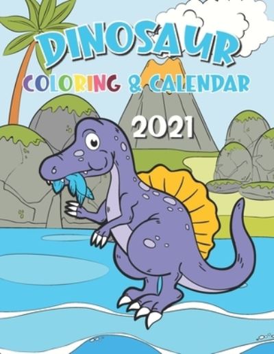 Cover for Dudex Losenso · Dinosaur Coloring Calendar 2021 (Paperback Book) (2020)