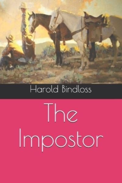 Cover for Harold Bindloss · The Impostor (Paperback Book) (2021)