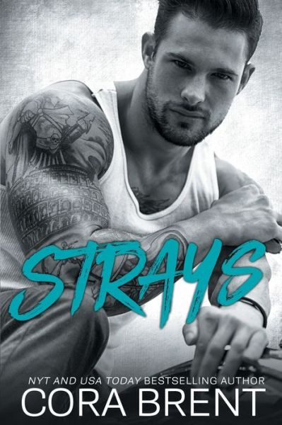 Cover for Cora Brent · Strays (Paperback Bog) (2021)