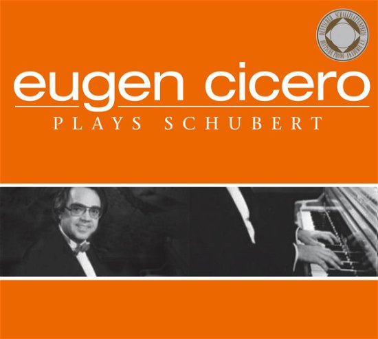 Plays Schubert - Eugen Cicero - Musik - ZYX - 0090204927807 - 28. juli 2006