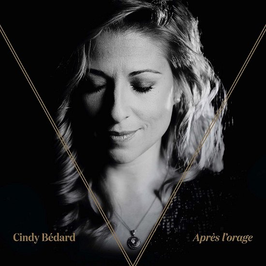 Cover for Cindy Bedard · Apres L'orage (CD) (2020)