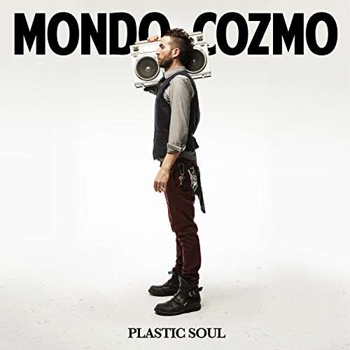 Cover for Mondo Cozmo · Plastic Soul (LP) (2022)