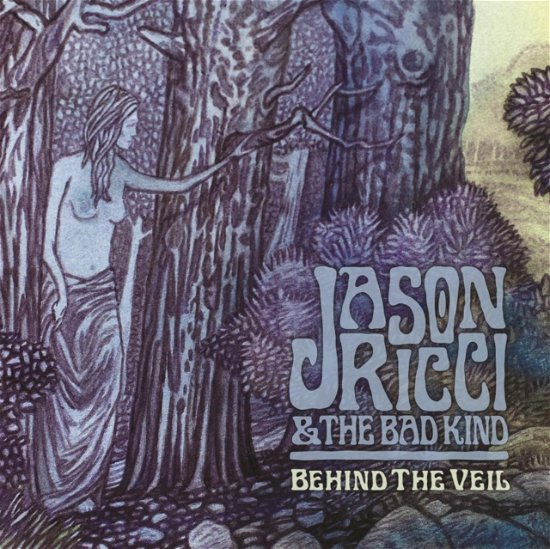 Cover for Jason Ricci and the Bad Kind · Behind The Veil (CD) (2023)