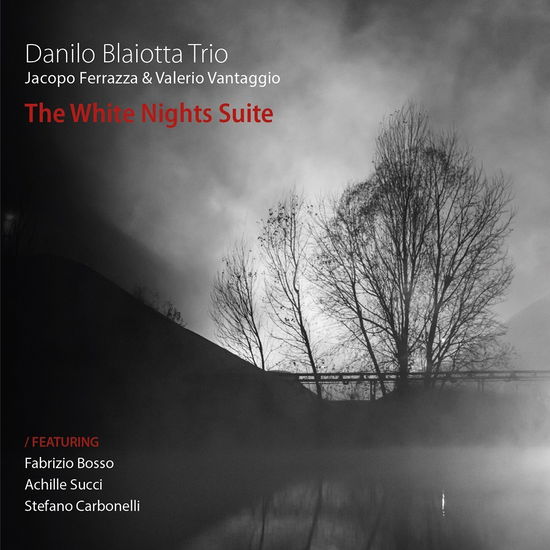 Cover for Danilo Blaiotta Trio · White Nights Suite (CD) (2021)