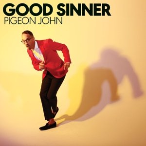 Cover for Pigeon John · Good Sinner (CD) [Digipak] (2017)