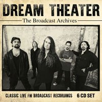 Cover for Dream Theater · The Broadcast Archives (CD) (2019)