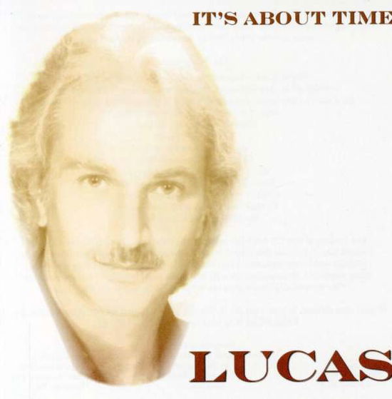 Cover for Lucas · It's About Time (CD) (2007)