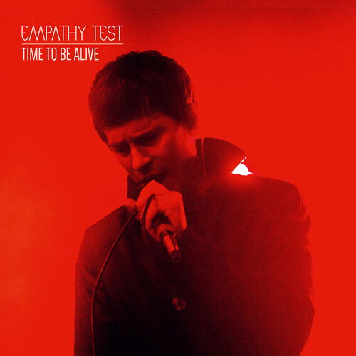 Time To Be Alive - Empathy Test - Music - SPKR - 0884388875807 - November 3, 2023