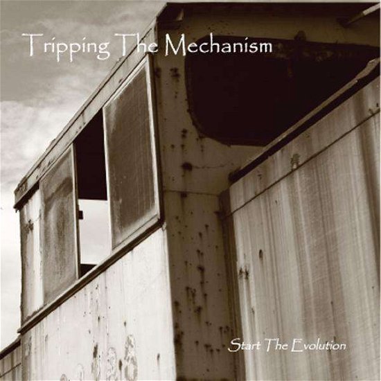 Cover for Ttm-tripping the Mechanism · Start the Evolution (CD) (2011)