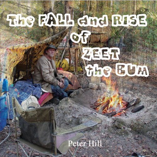 Cover for Peter Hill · Fall &amp; Rise of Zeet the Bum (CD) (2009)