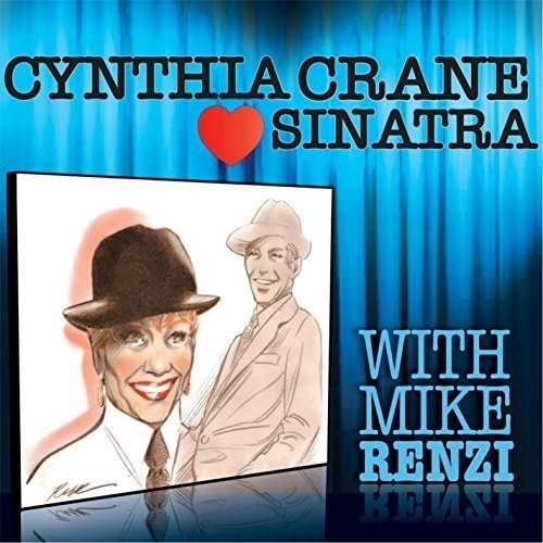 Cynthia Loves Sinatra - Cynthia Crane - Musik - CDB - 0888295344807 - 26. oktober 2015