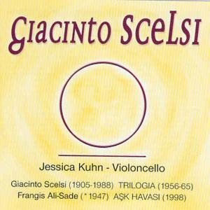Cover for Scelsi / Kuhn · Trilogia (CD) (2006)