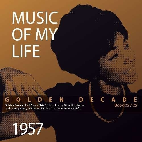 Cover for Music of my life ( div kunstre ) · Golden Decarde ( 1957)-bog 25 af 25 (Book/CD) (2020)