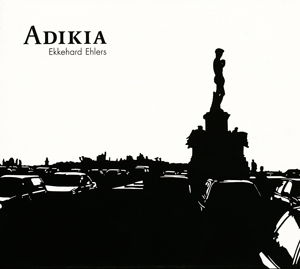 Cover for Ekkehard Ehlers · Adikia (LP) (2012)