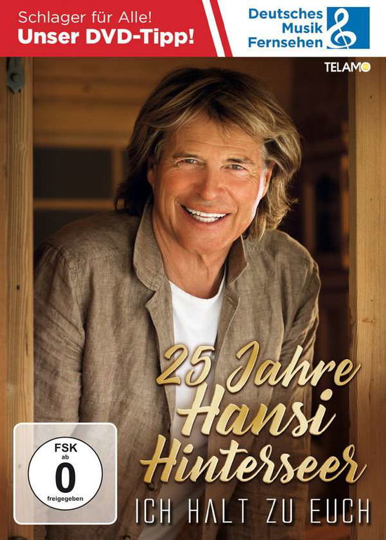 25 Jahre Hansi Hinterseer-ich Halt Zu Euch - Hansi Hinterseer - Films - TELAMO - 4053804401807 - 13 mars 2020