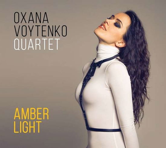 Oxana Voytenko Quartet - Amber Light - Oxana -quartet- Voytenko - Music - GV - 4250095882807 - April 6, 2018