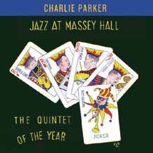 Cover for Charlie Parker · Jazz at Massey Hall (CD) [Japan Import edition] (2016)
