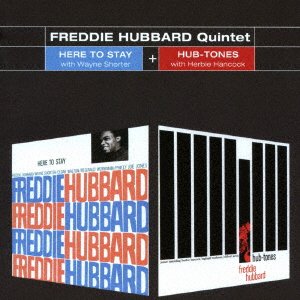 Cover for Freddie Hubbard · Here to Stay + Hub-tones (CD) [Japan Import edition] (2016)
