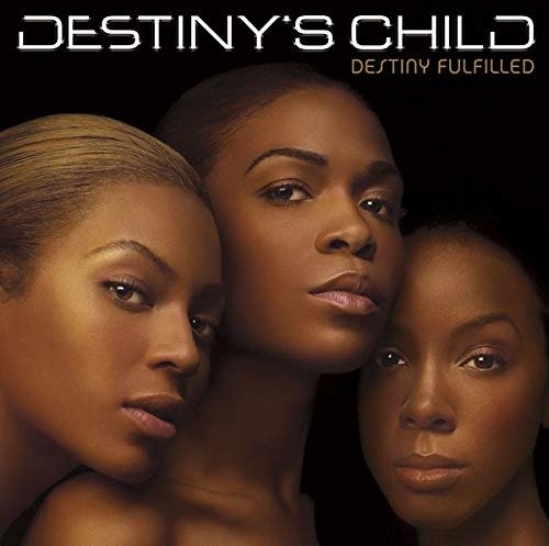 Cover for Destiny's Child · Destiny Fulfilled (CD) [Limited edition] (2019)