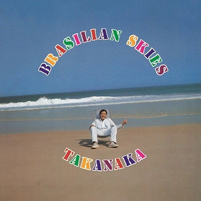 Brasilian Skies - Masayoshi Takanaka - Musik - HMV - 4988031541807 - 25 januari 2023