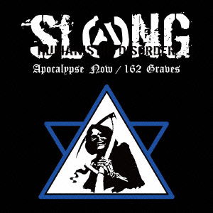 Cover for Slang · Apocalypse Now/162 Graves &lt;limited&gt; (CD) [Japan Import edition] (2014)