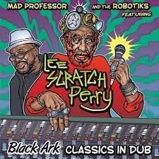 Cover for Lee Perry &amp; Mad Professor · Black Ark Classic In Dub (CD) (2016)