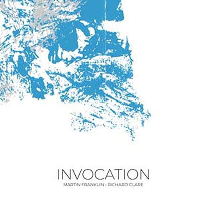 Cover for Franklin,martin / Clare,richard · Invocation (LP) (2022)