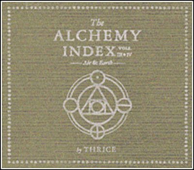 Cover for Thrice · Alchemy Index: 3 &amp; 4: Air &amp; Earth (Uk) (CD) (2008)
