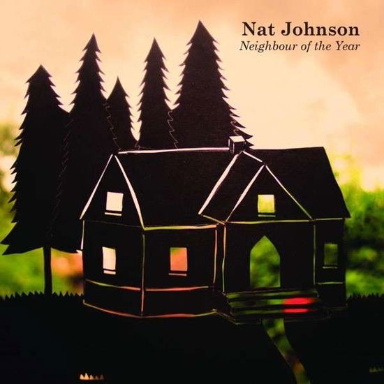 Cover for Nat Johnson · Neighbour of the Year (LP) (2014)