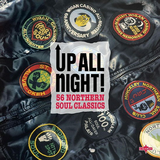 Up All Night! 56 Northern Soul Classics - V/A - Musik - CHARLY - 5060767442807 - 4. november 2022