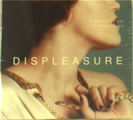 Cover for Sarah Ferri · Displeasure (CD) (2016)