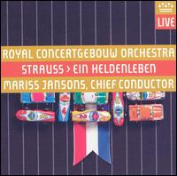 Strauss: Ein Heldenleben - Royal Concertgebouw Orchestra - Musik - Royal Concertgebouw Orchestra - 5425008379807 - 4. April 2014