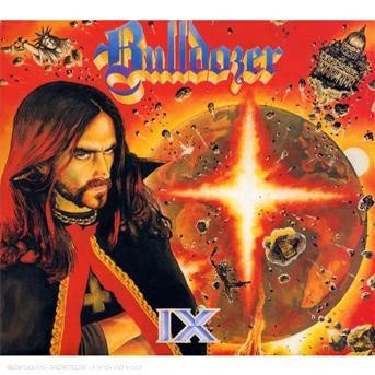 Cover for Bulldozer · Ix (+ Bonus) (CD) (2007)