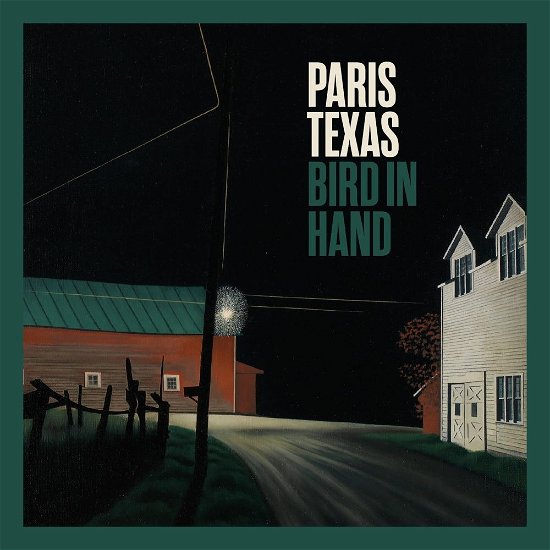 Bird In Hand - Paris Texas - Musiikki - TRAD RECORDS - 6096411855807 - perjantai 30. kesäkuuta 2023