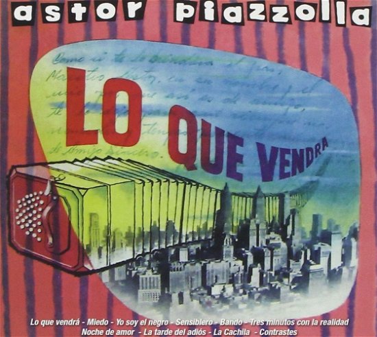Cover for Astor Piazzolla · Lo Que Vendra (CD) (2013)
