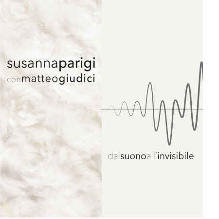 Cover for Susanna Parigi &amp; Matteo Giudici · Dal Suono All'Invisibile (CD) (2024)